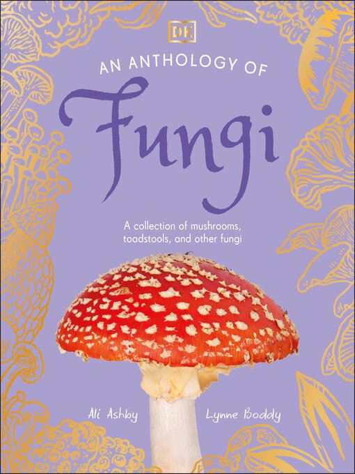 anthology of fungi book cover with purple and gold background with white specked red cap mushroom 